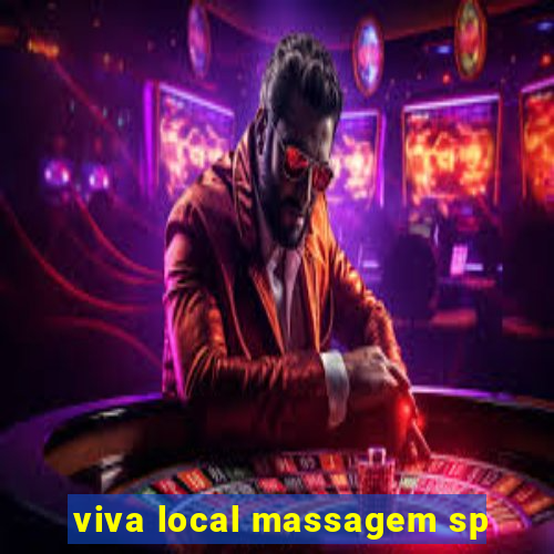 viva local massagem sp